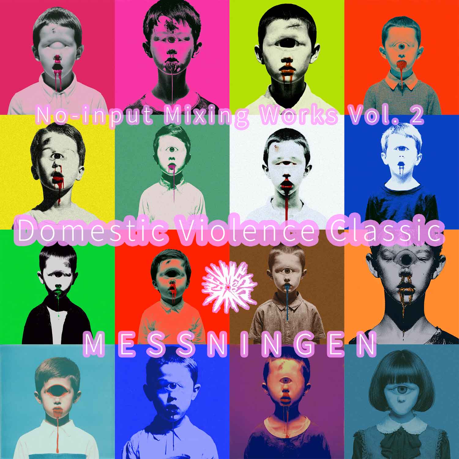 No-Input Mixing Works, Vol. 2 / Domestic Violence Classic cover art